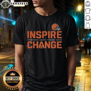 Awesome Cleveland Browns Inspire Change Inspire Opportunity Equity Freedom Justice Change Football T-Shirt