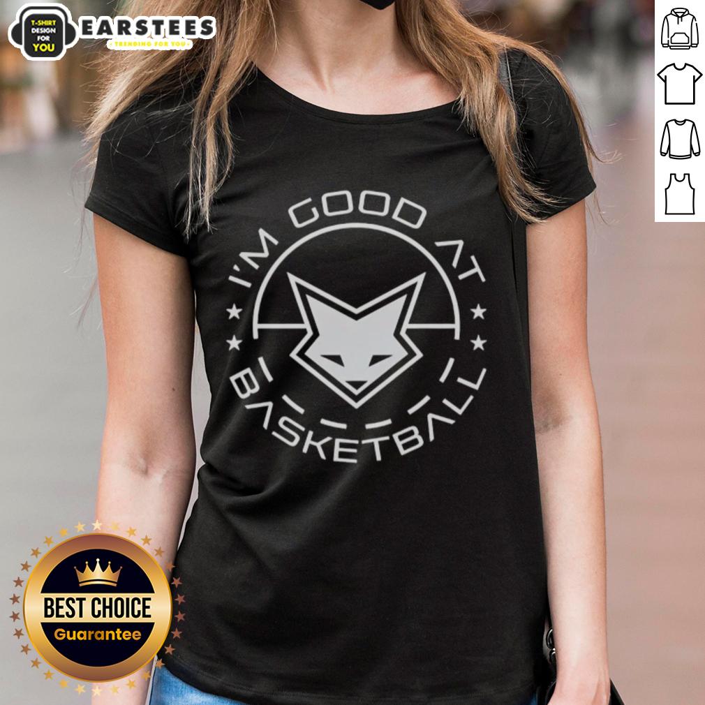 Awesome Deaaron Fox I'm Good At Basketball T-Shirt - Image 3