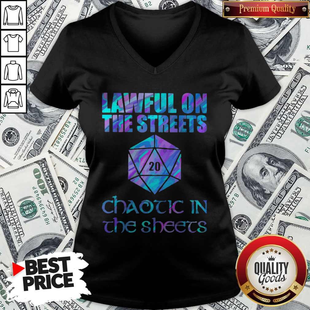 Lawful On The Streets Chaotic In The Sheets Shirt - Image 2