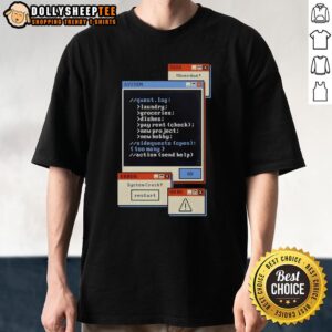 Hot UI Task And System Quest Log Laundry Groceries Dishes Pay Rent Check T-Shirt