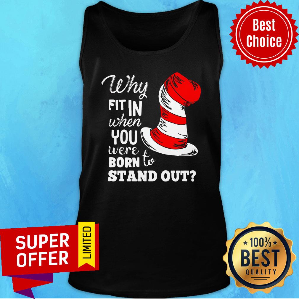Nice Fit In When You Were Born To Stand Out Shirt - Image 3
