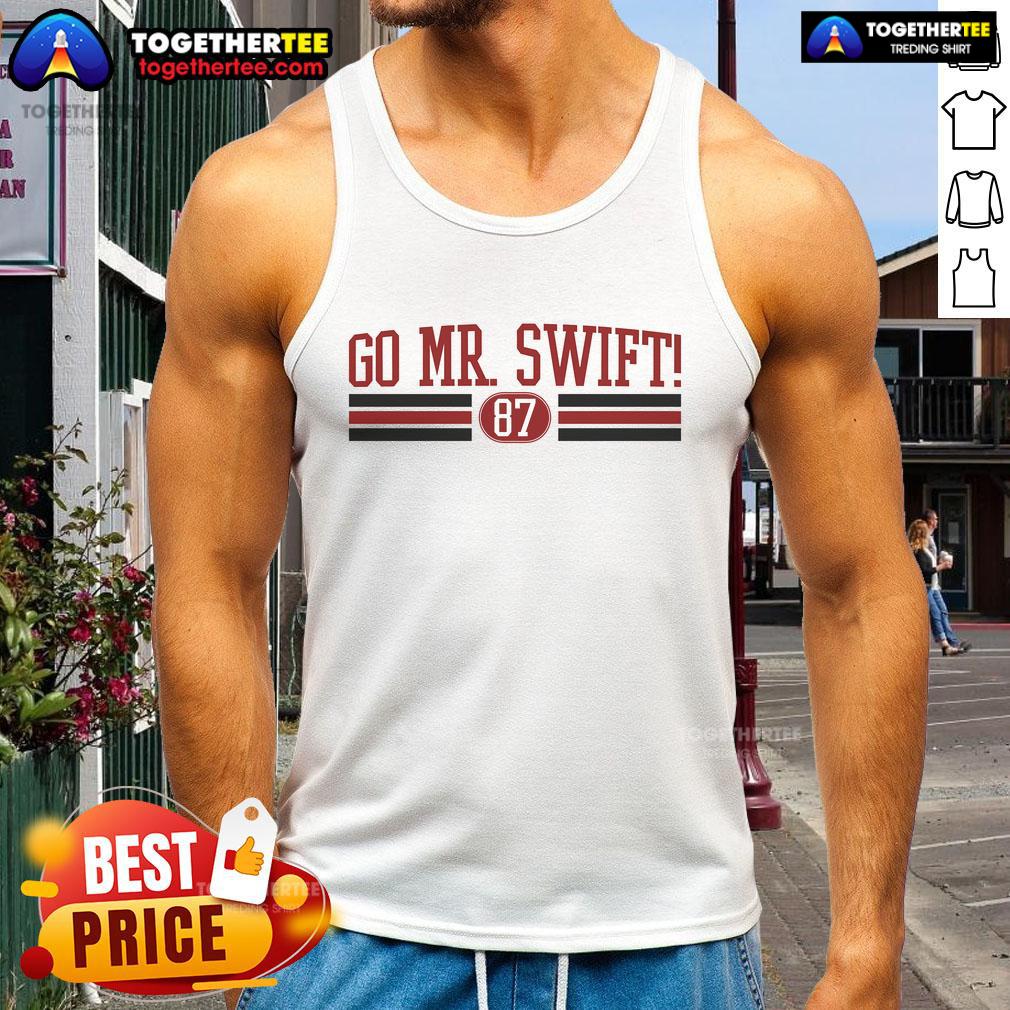 Top Go Mr Swift Kansas Football T-Shirt - Image 4