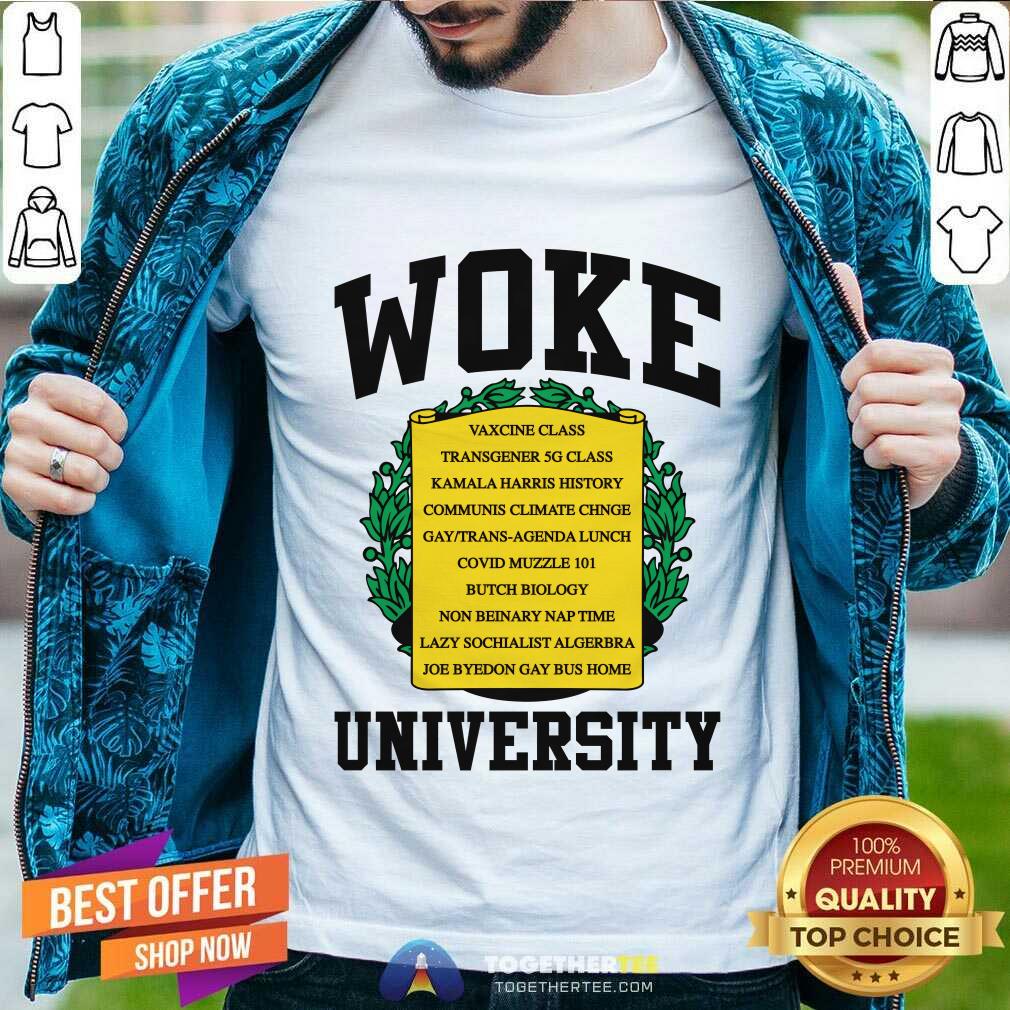 Hot Woke University T-Shirt