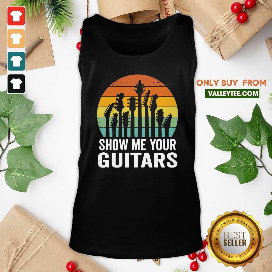 Luxury Show Me Your Guitars Vintage Retro Shirt - Image 2