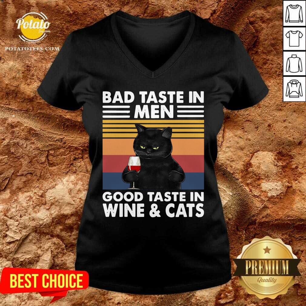 Awesome Black Cat Bad Taste In Men Good Taste In Wine And Cats Vintage 2021 Shirt - Image 3