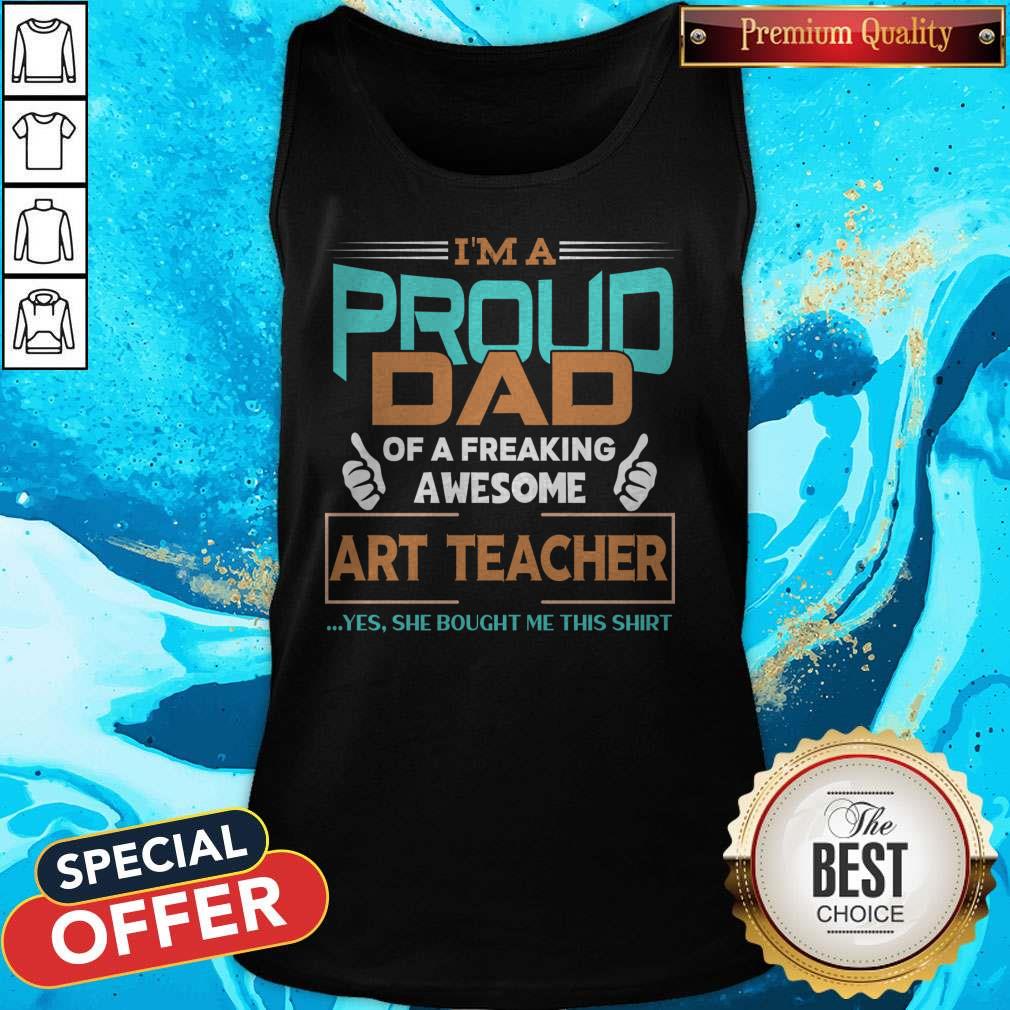 Mens Proud Dad Of Awesome Art Teacher Daughter Fathers Day Gift T-Shirt - Image 3