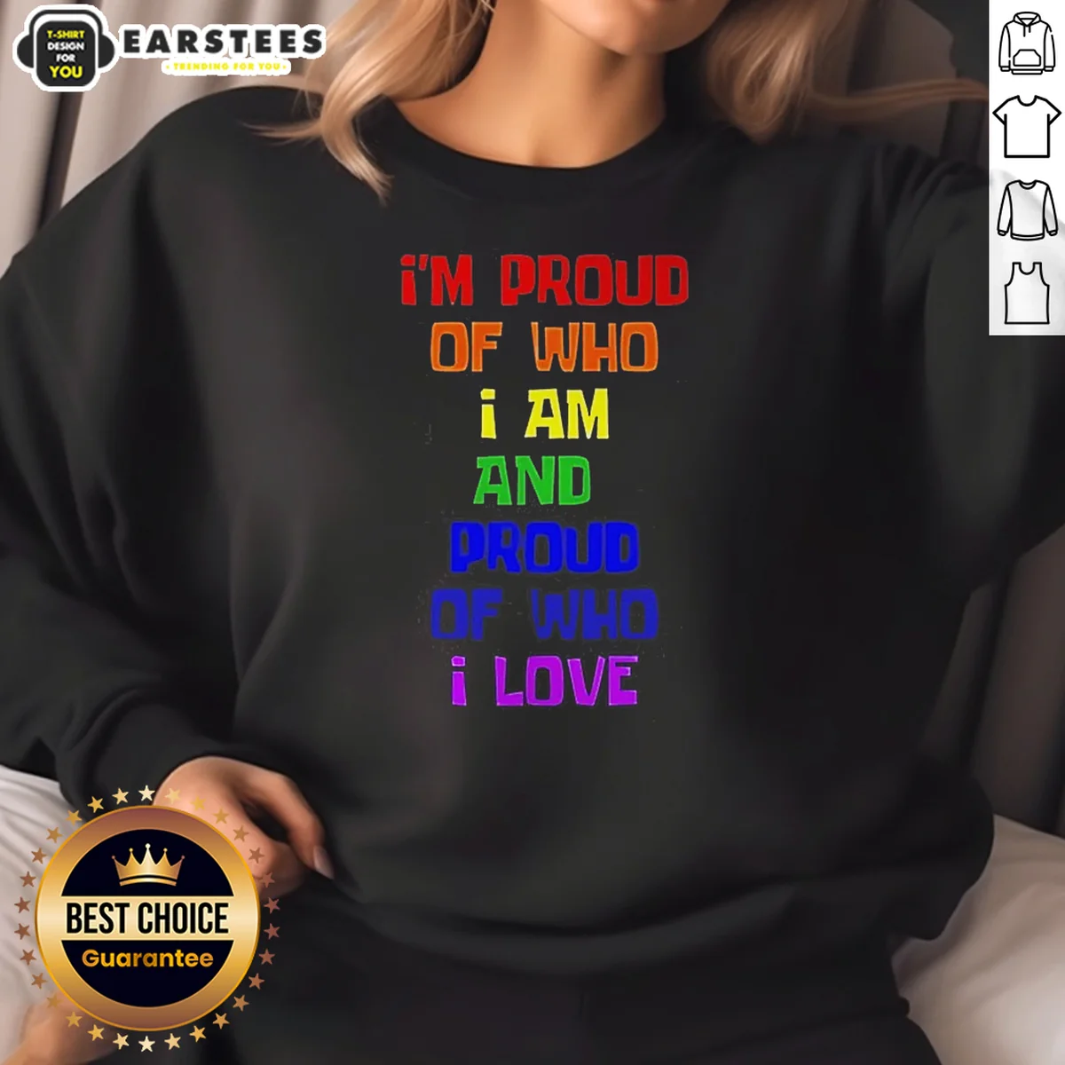 Premium I'M Proud Of WHO I Am And Proud Of WHO I Love Shirt - Image 4
