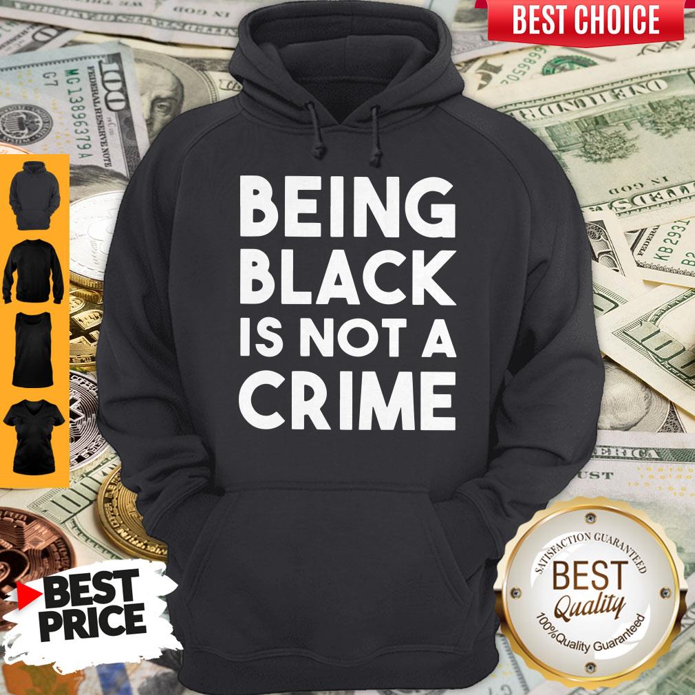 Top Being Black Is Not A Crime Shirt - Image 5