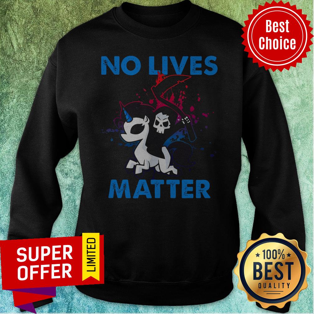 Nice No Lives Matter Shirt - Image 5