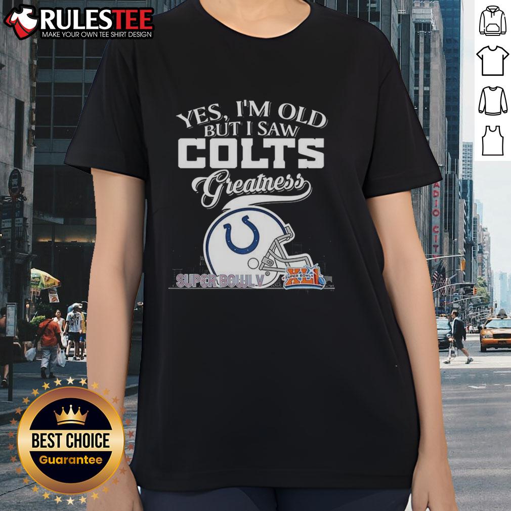 Awesome Yes I'm Old But I Saw Indianapolis Colts Greatness Super Bowl Helmet Skyline T-Shirt - Image 3