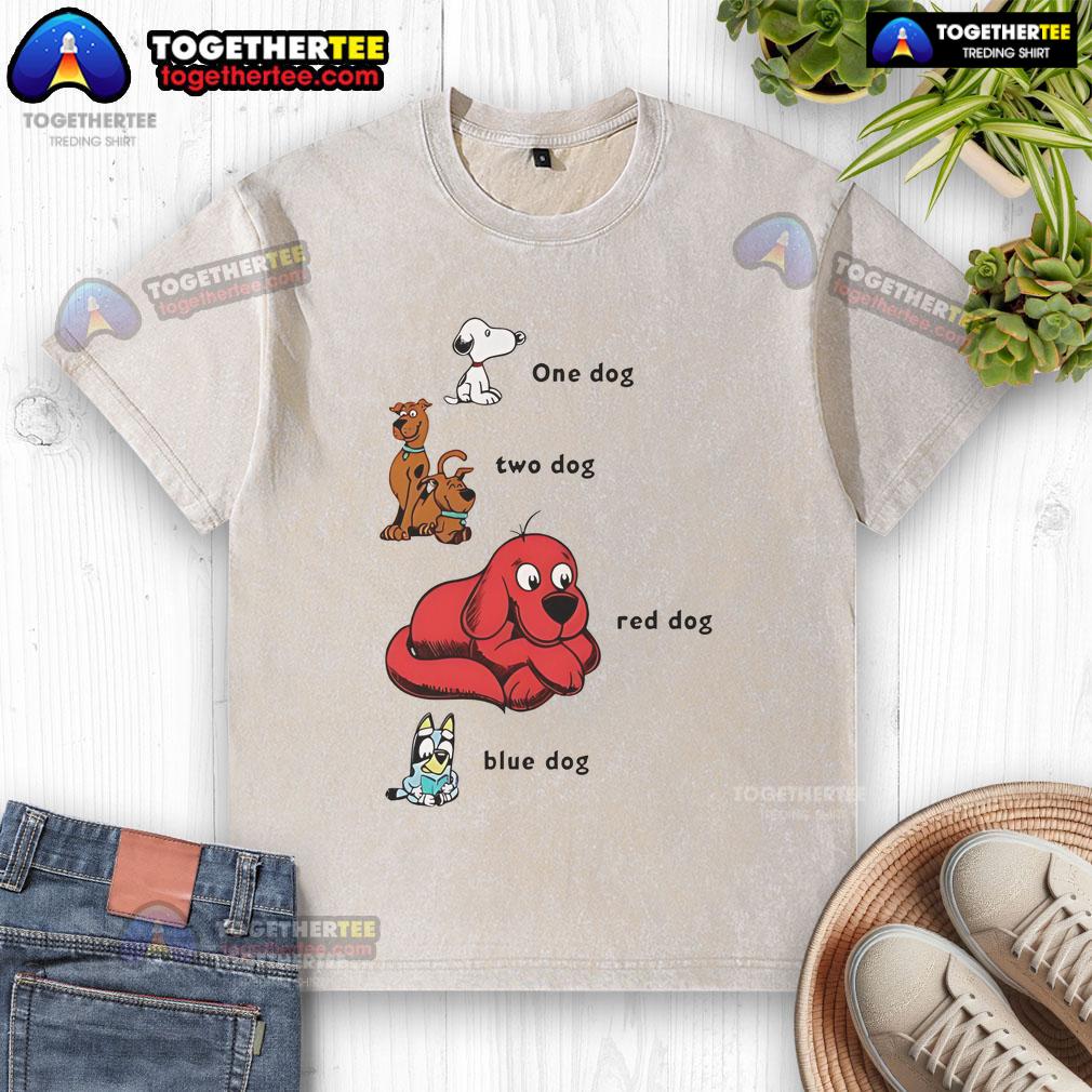 Good Snoopy 1 Dog 2 Dog Red Dog Blue Dog T-Shirt - Image 6