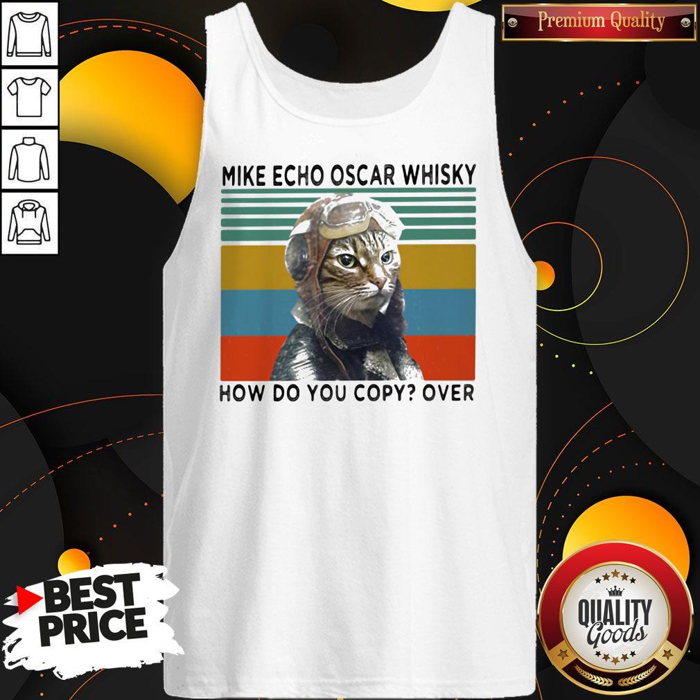 Cat Mike Echo Oscar Whisky How Do You Copy Over Vintage Retro Shirt - Image 3