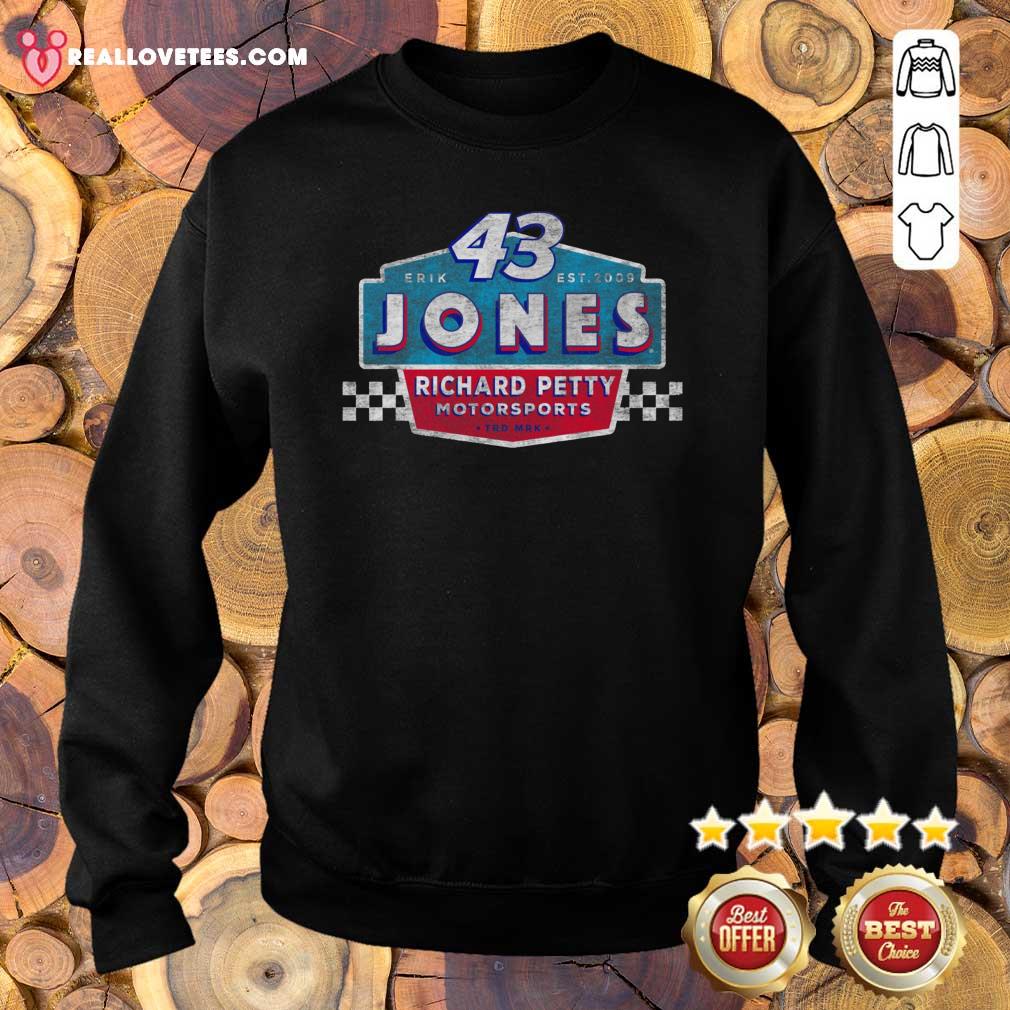 Sweet 43 Erik Jones Richard Petty Motorsports 2021 Shirt - Image 5