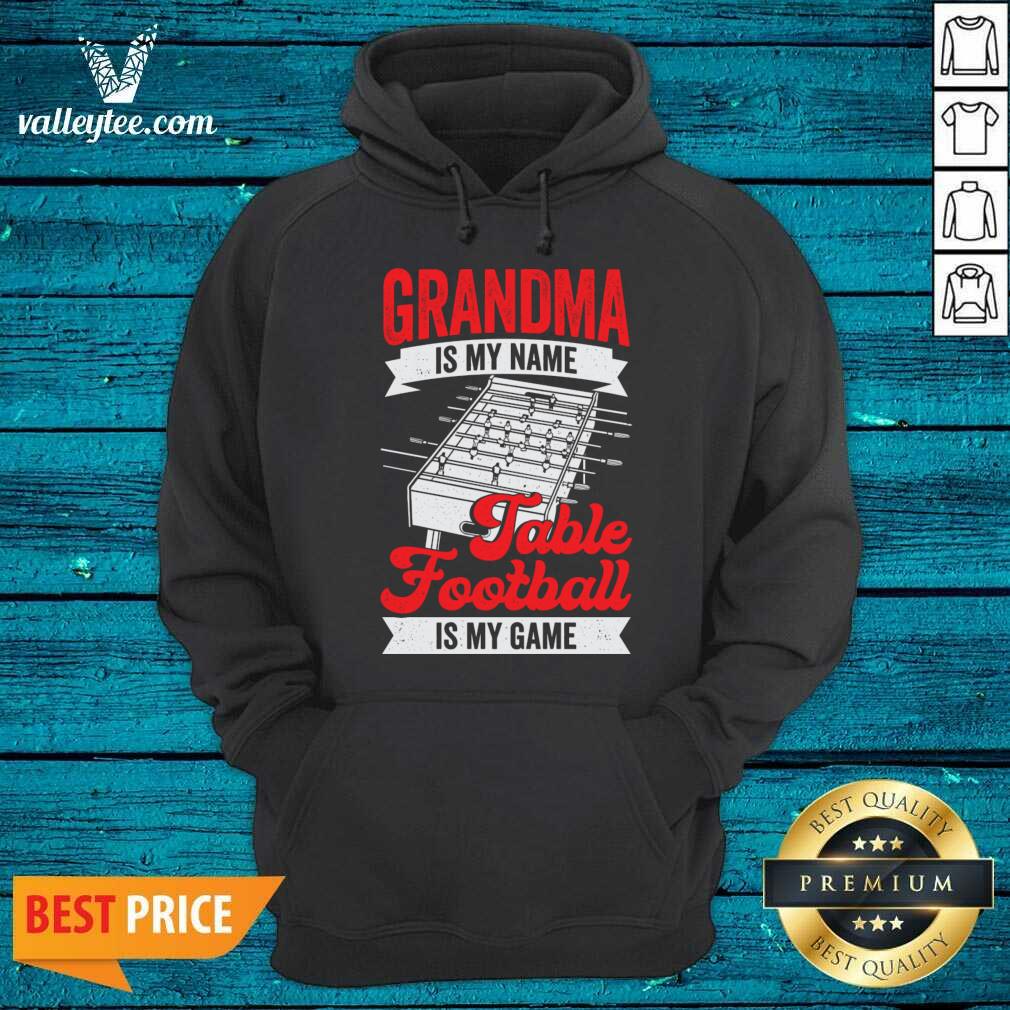 Grandma Is My Name Table Football Is My Game Shirt - Image 4