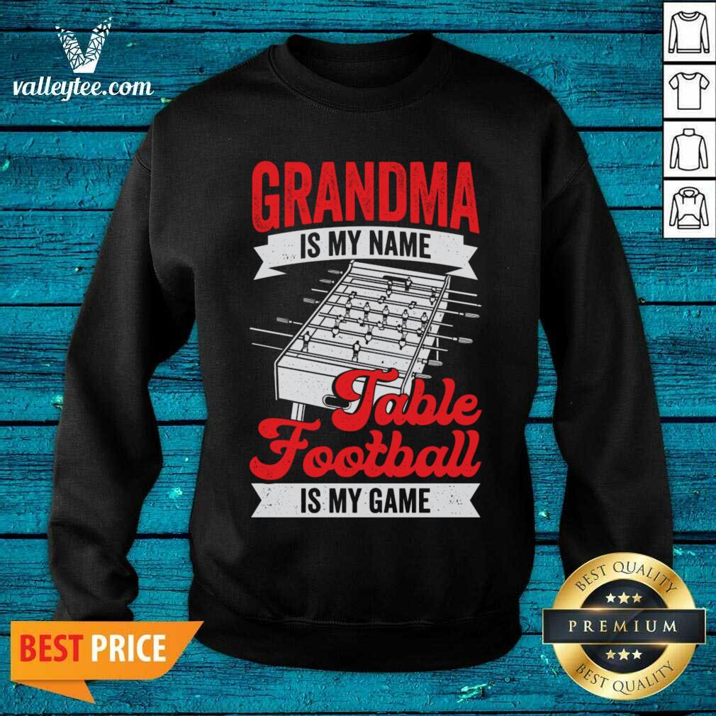 Grandma Is My Name Table Football Is My Game Shirt - Image 3