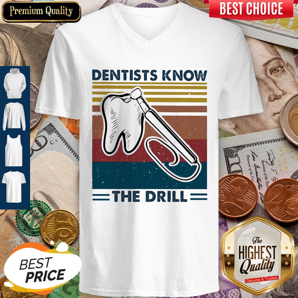 Dentists Know The Drill Vintage Shirt - Image 4