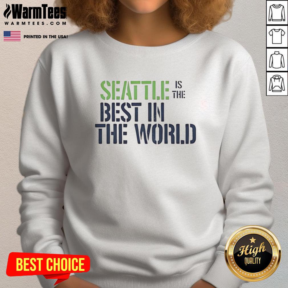 Good Seattle Is The Best In The World Ringer T-Shirt - Image 5