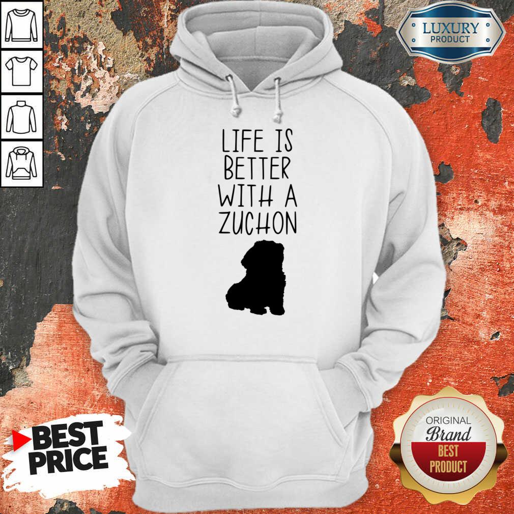Life Is Better With A Zuchon Shirt - Image 4