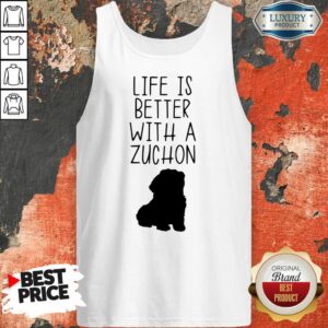 Alternative view of Life Is Better With A Zuchon Shirt