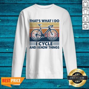 Alternative view of Bicycle That's What I Do I Cycle And I Know Things Vintage Shirt