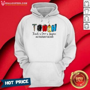 Alternative view of Teach Love Inspire 4th Grade Teacher Shirt