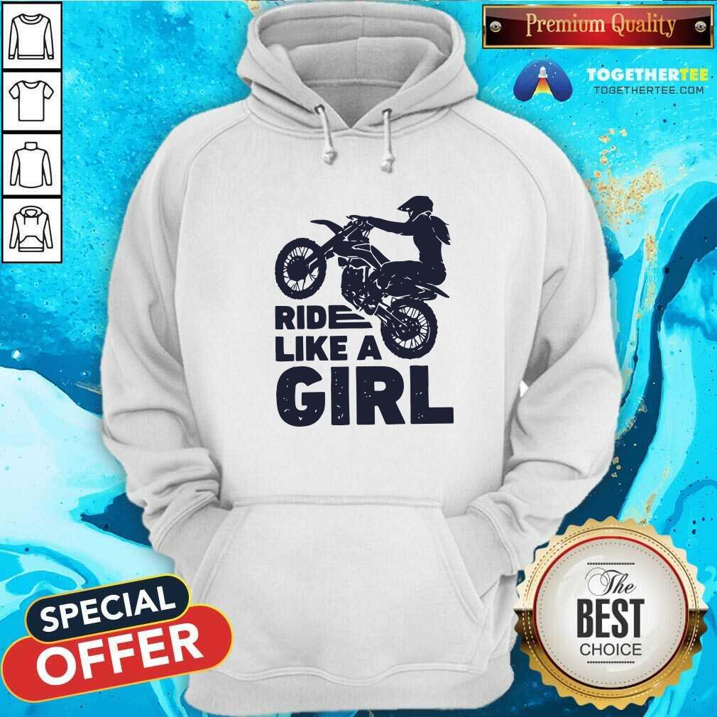 Awesome Motocross Ride Like A Girl Shirt - Image 5