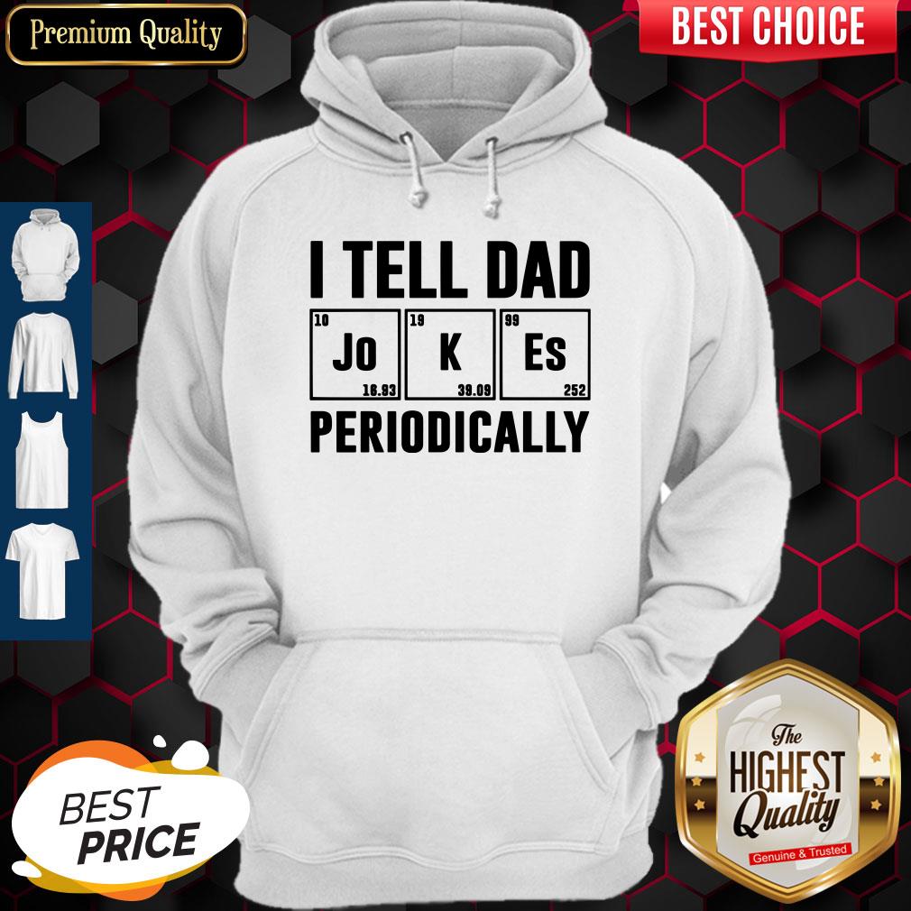 I Tell Dad Jokes Periodically Shirt Classic T-Shirt - Image 3