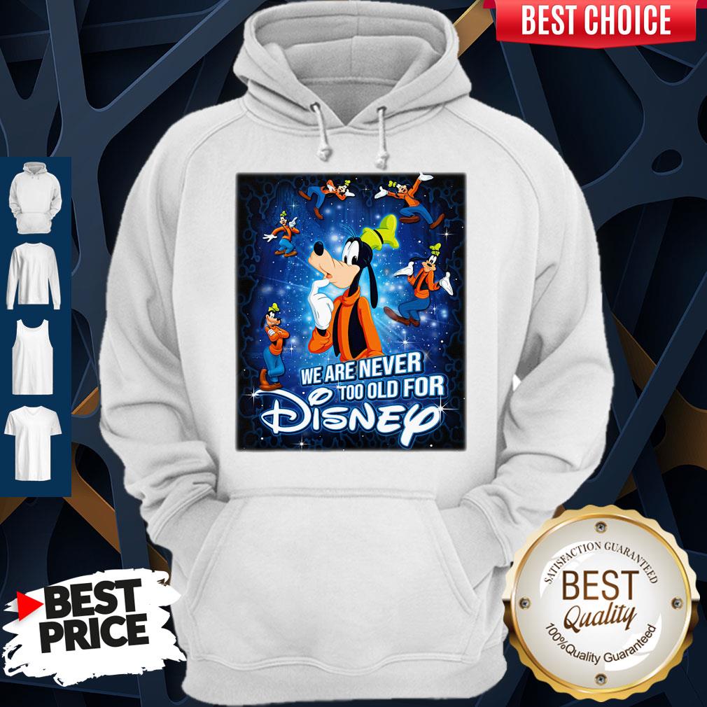 Mickey Mouse We Are Never Too Old For Disney Shirt - Image 4