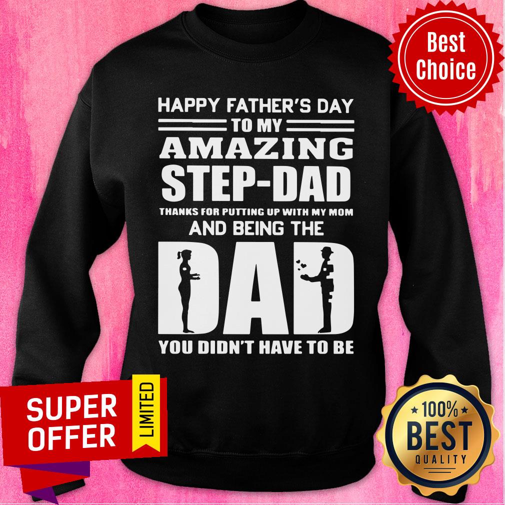 Happy Father's Day Amazing Step Dad Shirt - Image 4