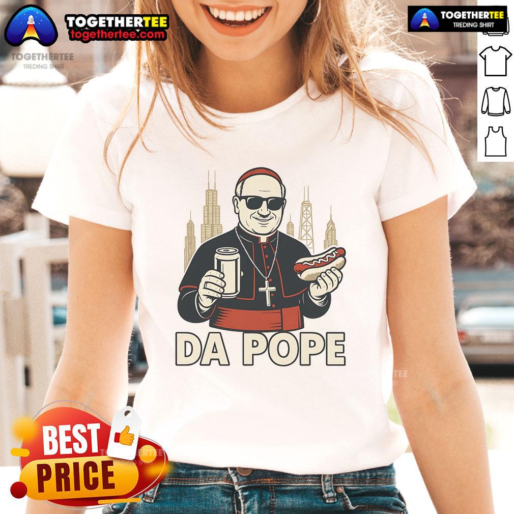 Good Da Pope Hot Dog America Chicago Pope Leo XIV T-Shirt - Image 3
