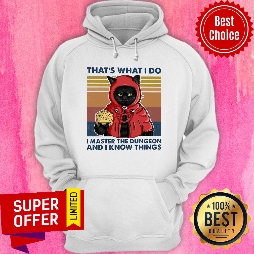 Funny That's What I Do I Master The Dungeon And I Know Things Shirt - Image 3