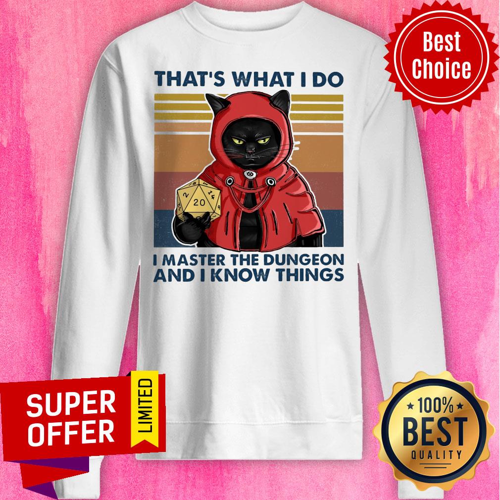 Funny That's What I Do I Master The Dungeon And I Know Things Shirt - Image 2