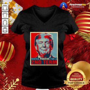 Alternative view of Happy Tested Positive For 2nd Term Donald Trump Shirt
