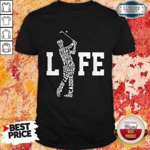 Premium Golf Life Shirt