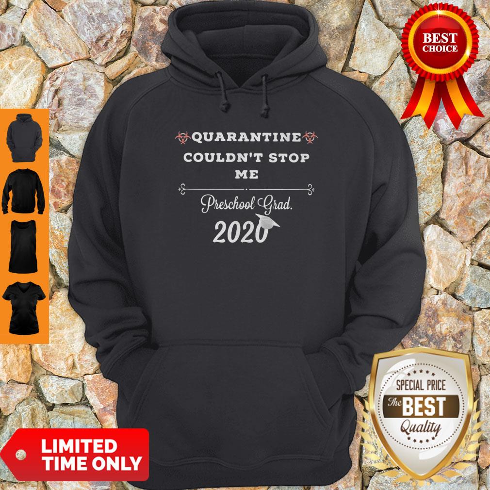 Top Quarantine Couldnt Stop Me Prek Grad 2020 Shirt - Image 3