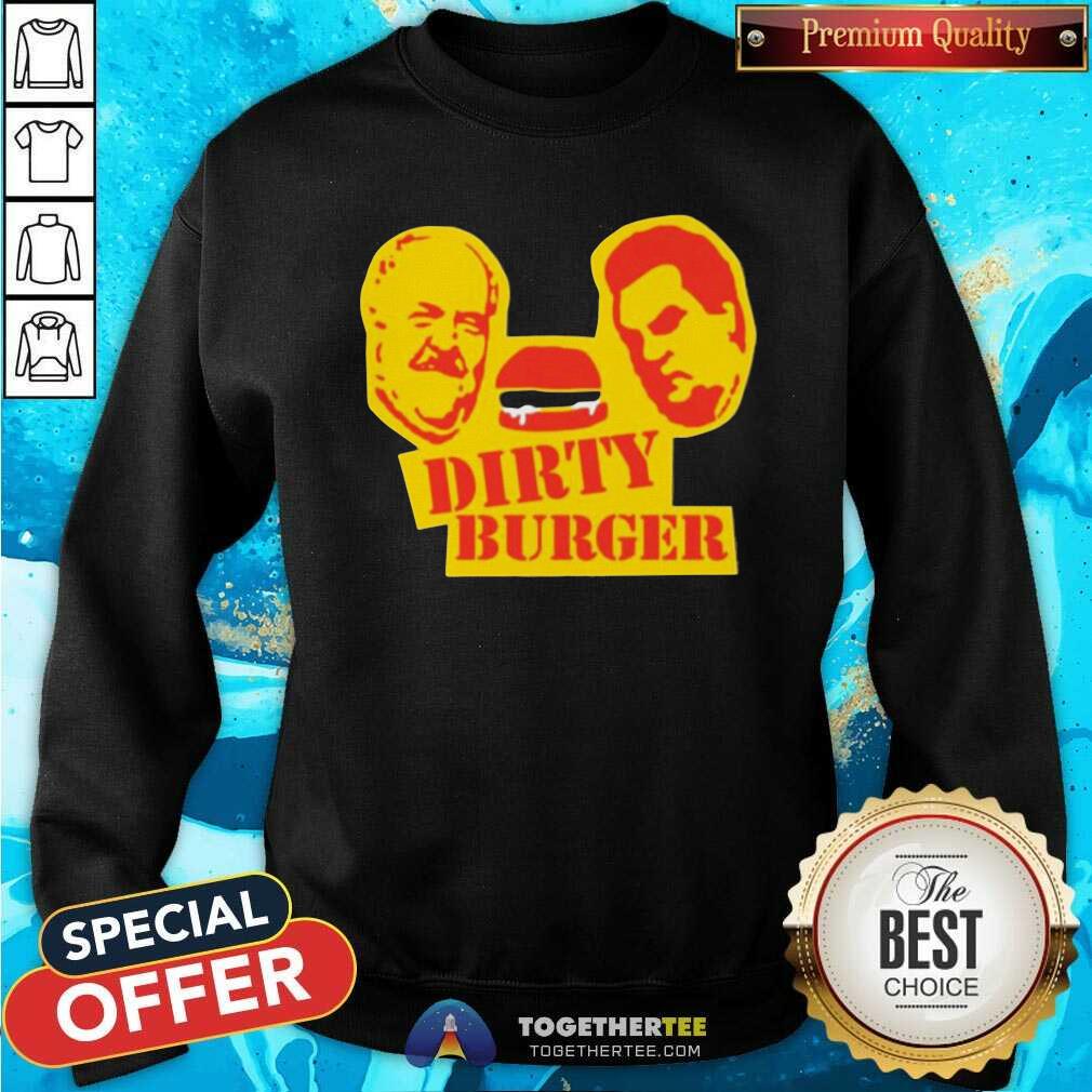 Nice Dirty Burger Shirt - Image 4