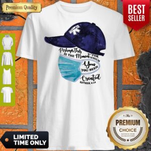 Nurse Perhaps This Is The Moment For Which You Been Created Shirt