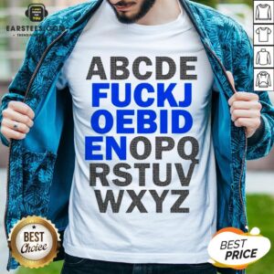 Pretty ABCDE Fuck Joe Biden OPQRSTUVWXYZ Shirt