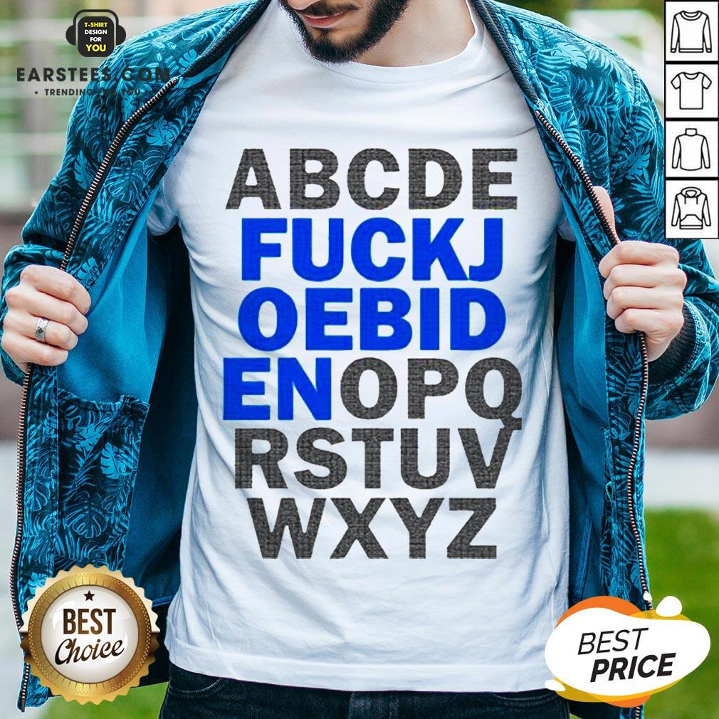 Pretty ABCDE Fuck Joe Biden OPQRSTUVWXYZ Shirt