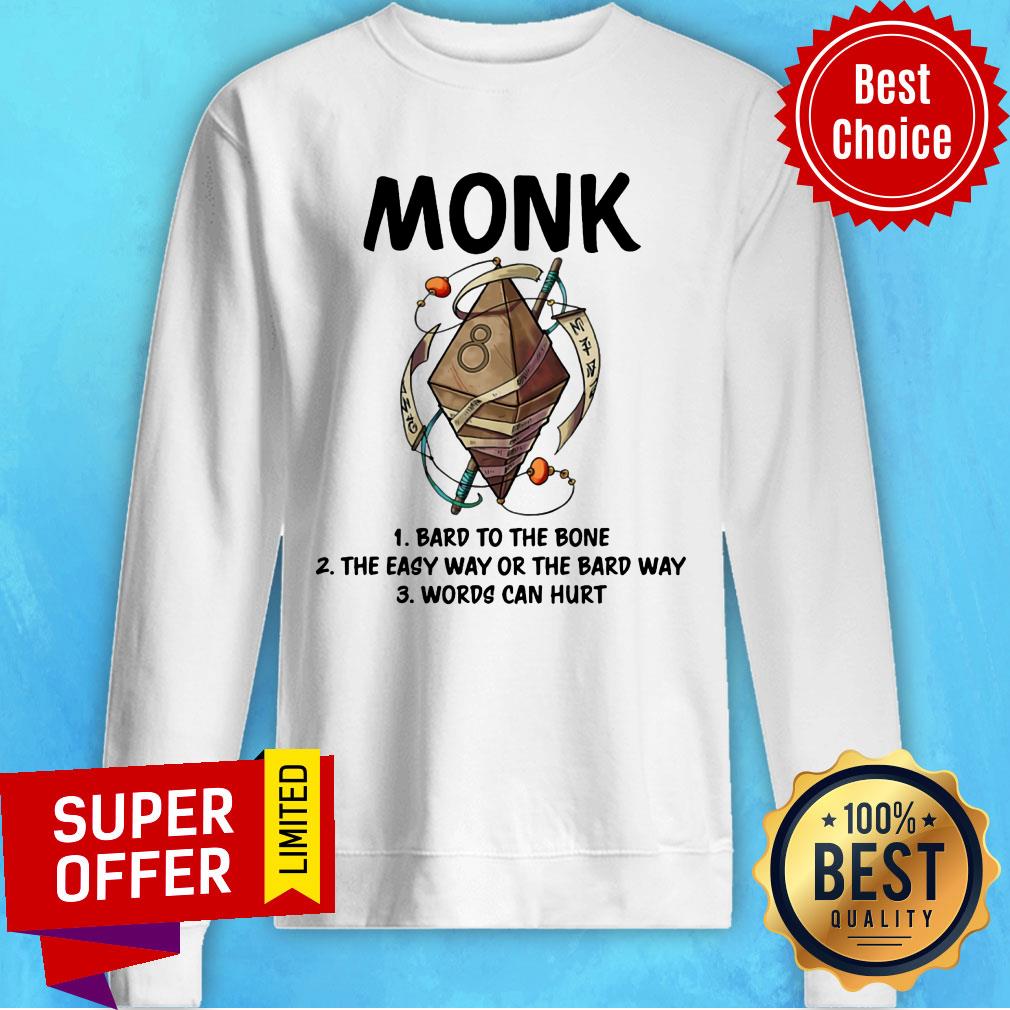 Monk Bard To The Bone The Easy Way Or The Bard Way Shirt - Image 4
