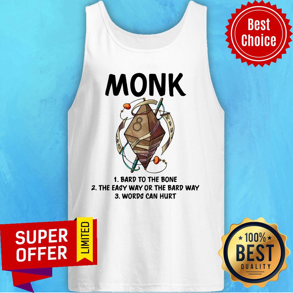 Monk Bard To The Bone The Easy Way Or The Bard Way Shirt - Image 3