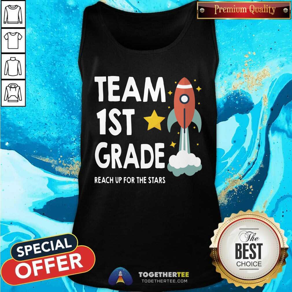 Team 1st Grade Reach Up For The Stars Shirt - Image 5