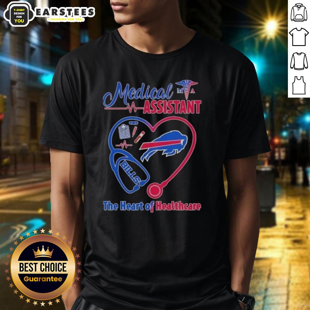 Premium Stethoscope Heart Nurse Buffalo Bills Medical Assistant The Heart Of Healthcare T-Shirt