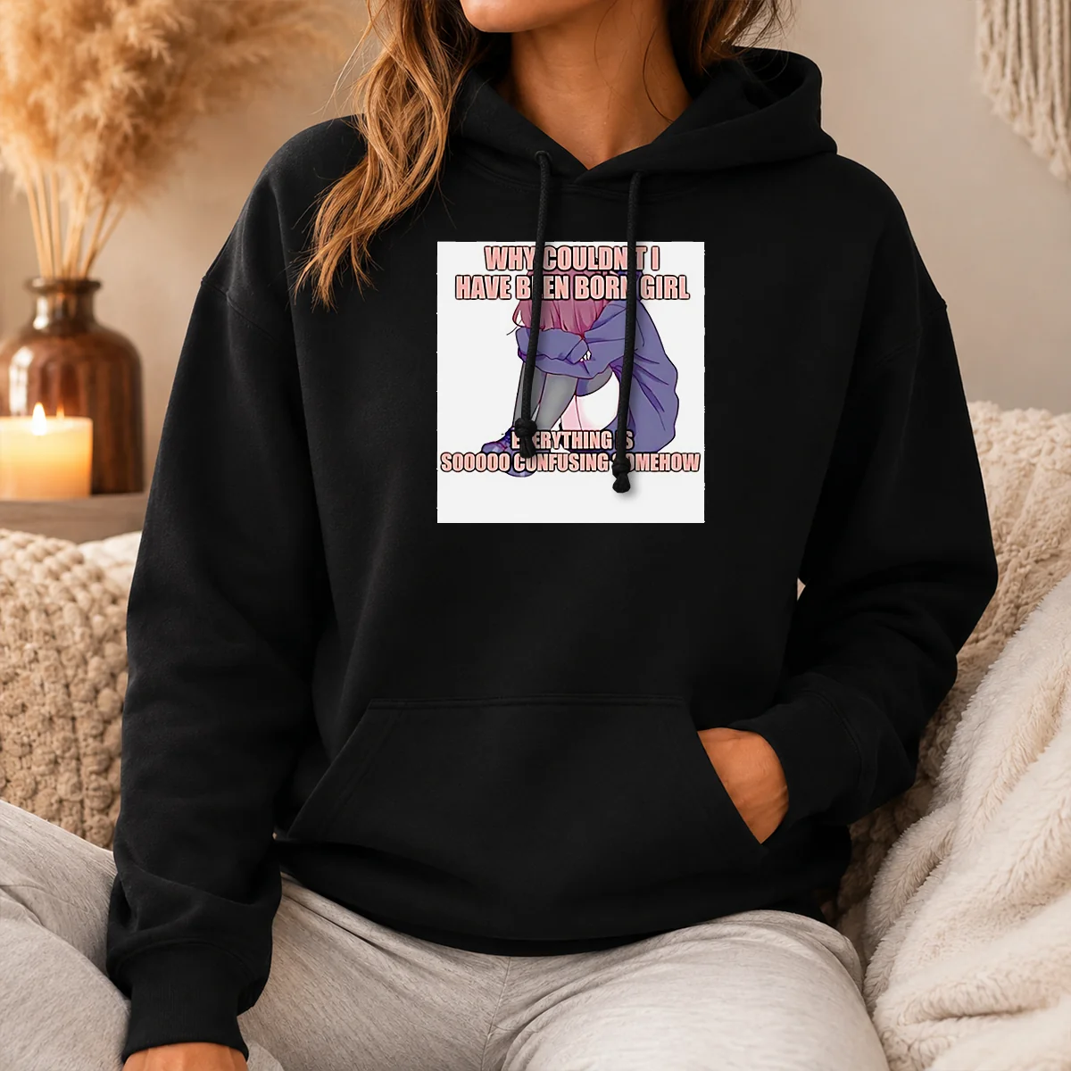 Hot Why Couldn't I Have Been Born Girl Everything Is So Confusing Somehow Shirt - Image 5