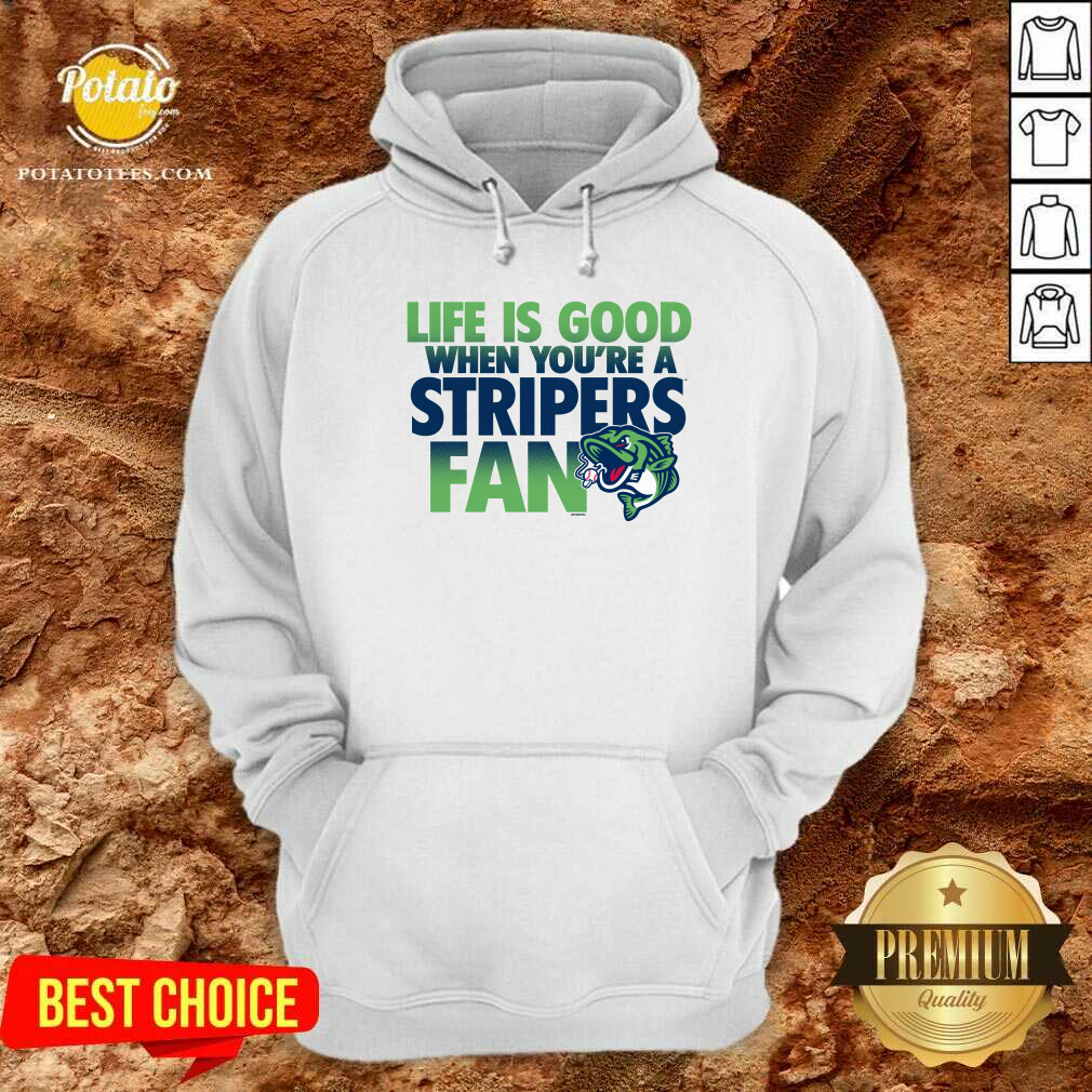 Life Is Good When Youre A Stripers Fan T-Shirt - Image 5
