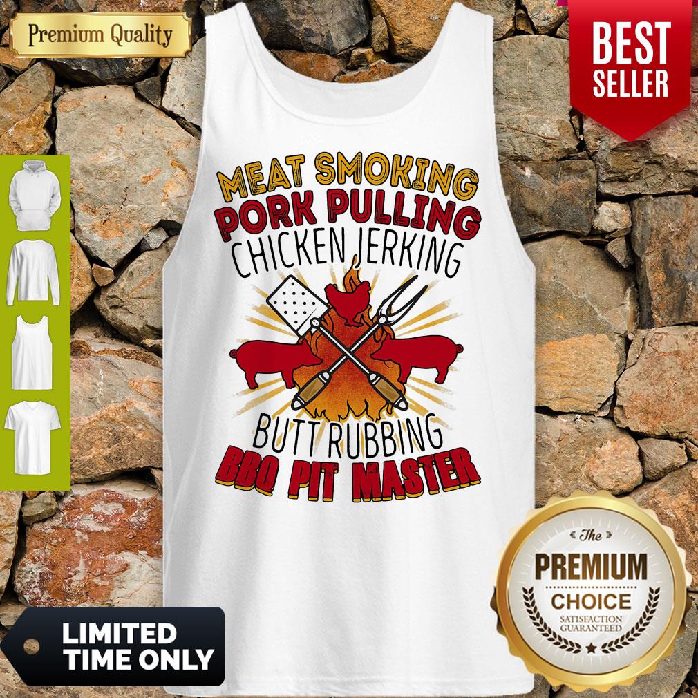 Meat Smoking Pork Pulling Chicken Jerking Butt Rubbing BBQ Pit Master Shirt - Image 5