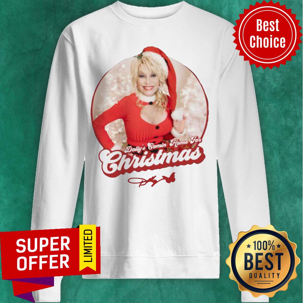 Awesome Dolly Partons Comin Home For Christmas Shirt - Image 3
