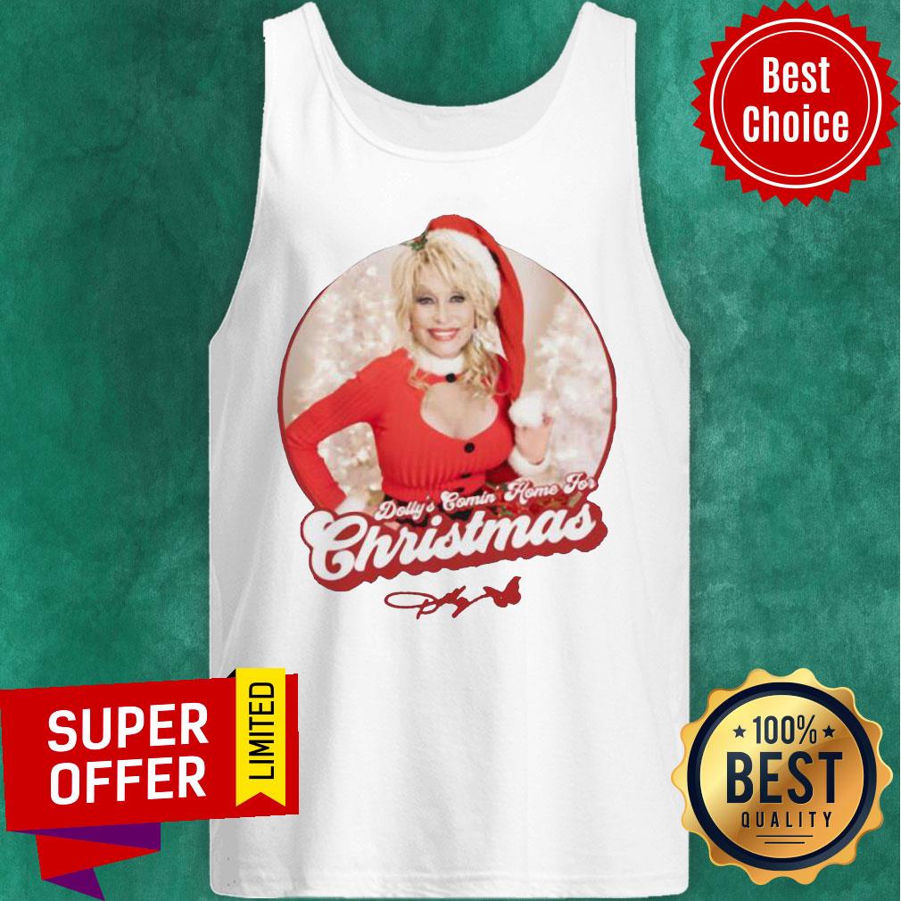 Awesome Dolly Partons Comin Home For Christmas Shirt - Image 4