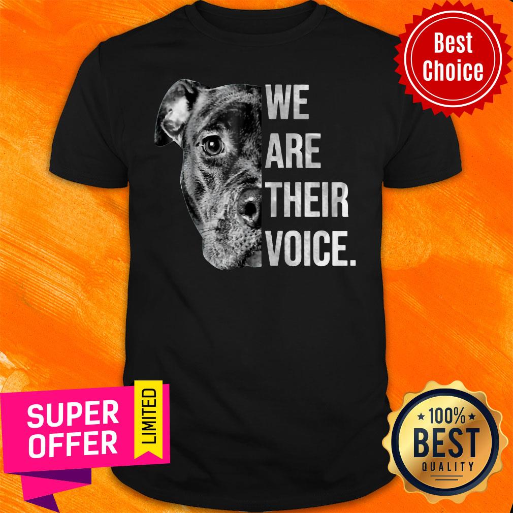 Awesome We Are Their Voice Shirt