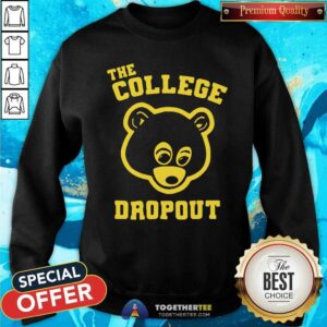 Alternative view of Hot Bear The College Dropout Shirt